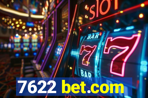 7622 bet.com